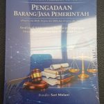 Konsolidasi Peraturan Presiden Tentang Pengadaan Barang/Jasa Pemerintah