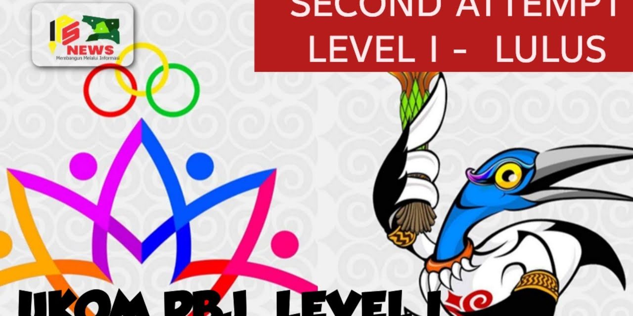 Ujian Level 1 – Semakin mudah LULUS